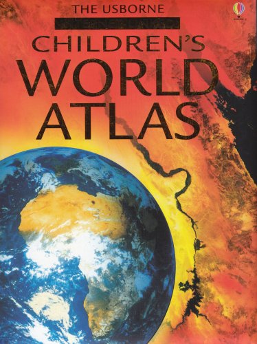 Imagen de archivo de The Usborne Children's World Atlas: Internet Linked a la venta por Gulf Coast Books
