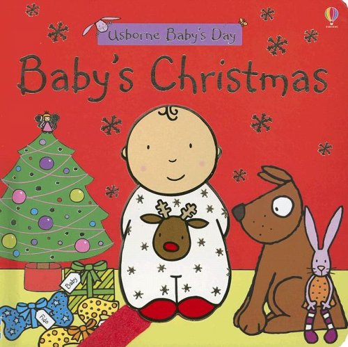 9780794511753: Baby's Christmas (Baby's Day Board Books)