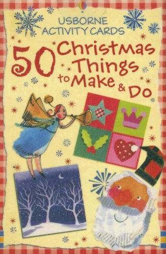 9780794512170: 50 Christmas Things to Make and Do (Usborne Activity Cards)