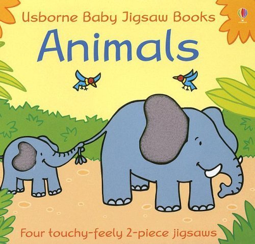 Animals (Usborne Baby Jigsaw Books) (9780794512279) by Watt, Fiona