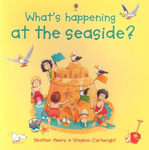 9780794512903: What's Happening at the Seaside?
