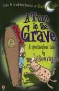 Stock image for A Turn in the Grave (Misadventures of Danny Cloke) for sale by The Book Garden