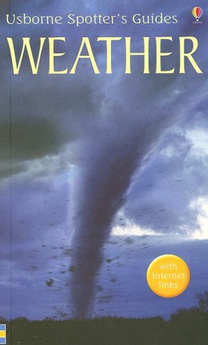 Imagen de archivo de Weather Spotter's Guide: Internet Referenced a la venta por HPB Inc.