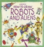 9780794513702: How to Draw Robots and Aliens: (Young Artist)