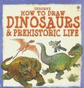 Beispielbild fr How to Draw Dinosaurs and Prehistoric Life zum Verkauf von Better World Books