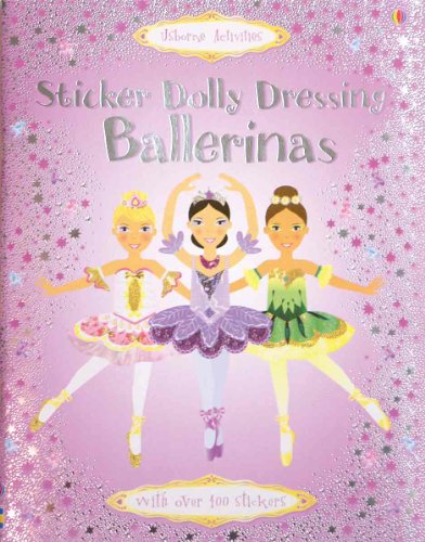 9780794513924: Ballerinas [With Stickers] (Sticker Dolly Dressing)