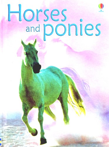 Imagen de archivo de Horses And Ponies (Usbourne Beginners, Level 1) a la venta por SecondSale