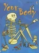 Beispielbild fr Your Body (Usborne Beginners, Level 2) zum Verkauf von SecondSale