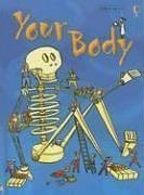 Your Body: Beginners Science Level 2 (Usborne Beginners, Level 2) - Turnbull, Stephanie