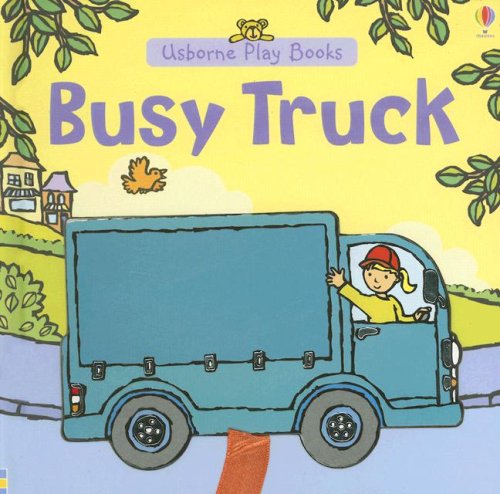 9780794514532: Busy Truck (Usborne Play Books)
