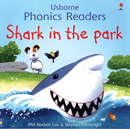 Stock image for Shark in the Park (Usborne Phonics Readers) for sale by SecondSale