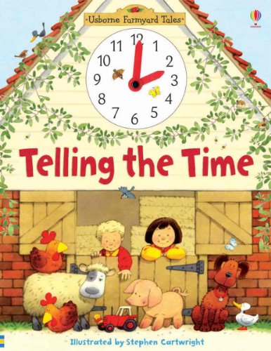 9780794515195: Telling the Time (Usborne Farmyard Tales)