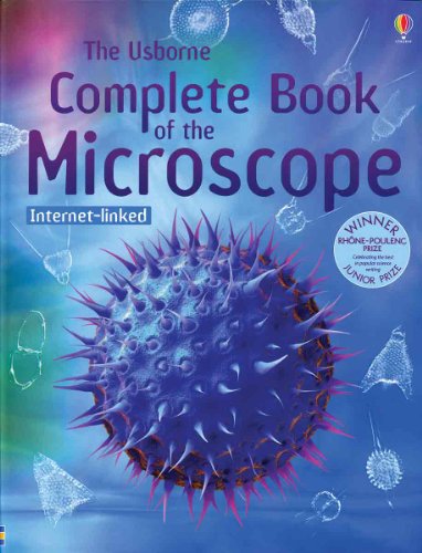 9780794515584: The Usborne Complete Book of the Microscope: Internet Linked