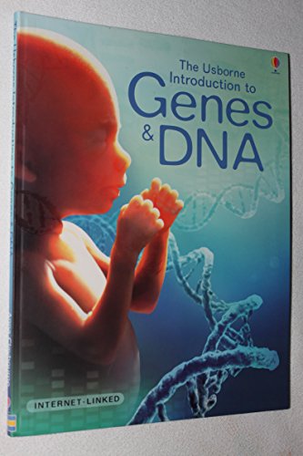 Beispielbild fr The Usborne Introduction To Genes DNA: Internet Linked (Usborne Introductions) zum Verkauf von Goodwill