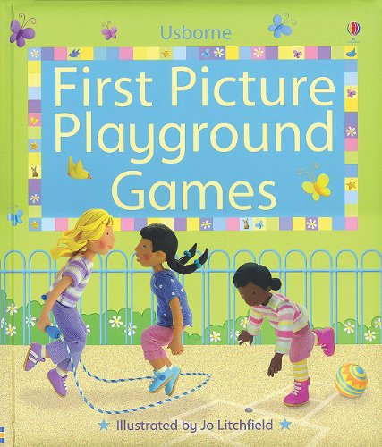 Stock image for First Picture Playground Games (First Picture Board Books) for sale by HPB Inc.