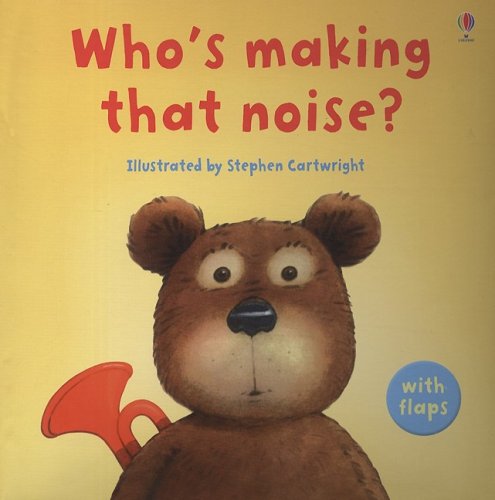 Imagen de archivo de Whos Making That Noise? a la venta por Greener Books