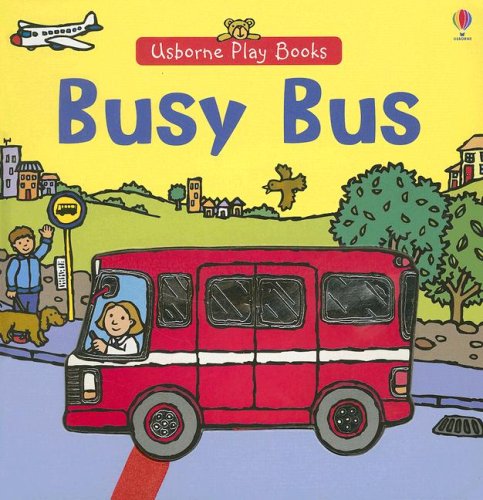 Beispielbild fr Busy Bus [With Moveable Play Bus Attached with Ribbon] zum Verkauf von ThriftBooks-Atlanta