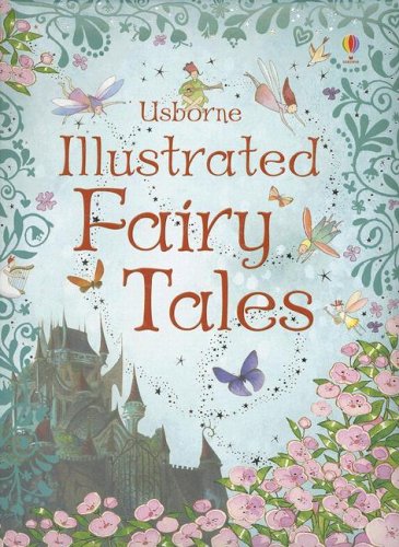 Beispielbild fr Illustrated Fairy Tales (Illustrated Stories Series) zum Verkauf von Goodwill Books