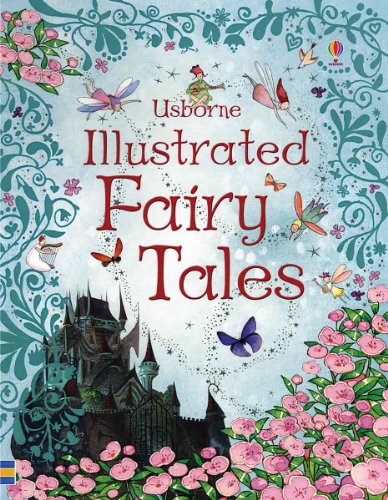 Stock image for Illustrated Fairy Tales (Illustrated Stories Series) for sale by Goodwill Books