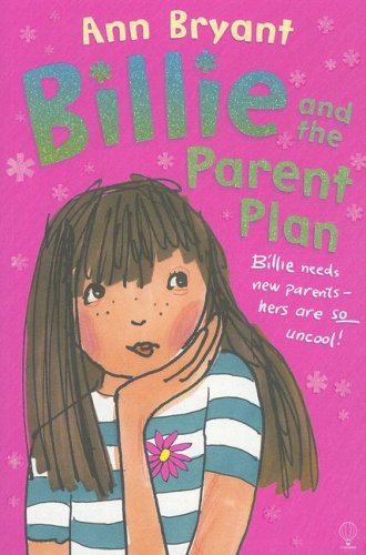 Stock image for Billie and the Parent Plan for sale by Once Upon A Time Books