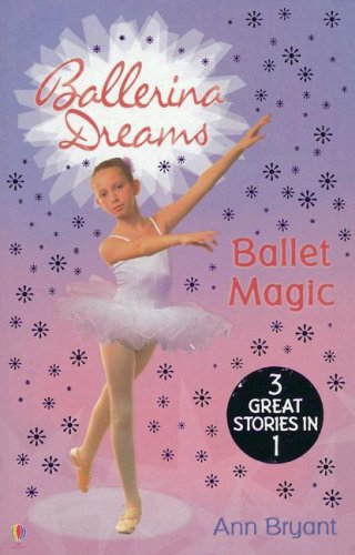 Beispielbild fr Ballet Magic zum Verkauf von Better World Books