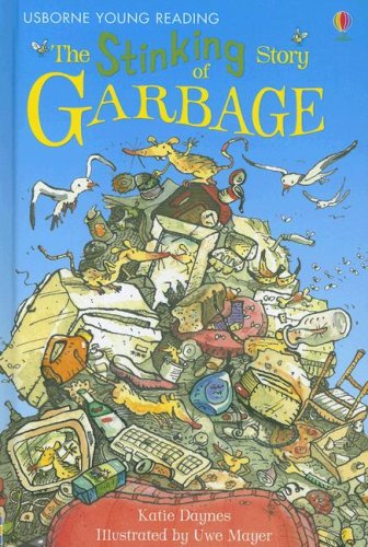 Imagen de archivo de The Stinking Story of Garbage (Young Reading Series 2) a la venta por More Than Words