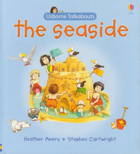 Stock image for The Seaside (Talkabout Board Books) for sale by Your Online Bookstore