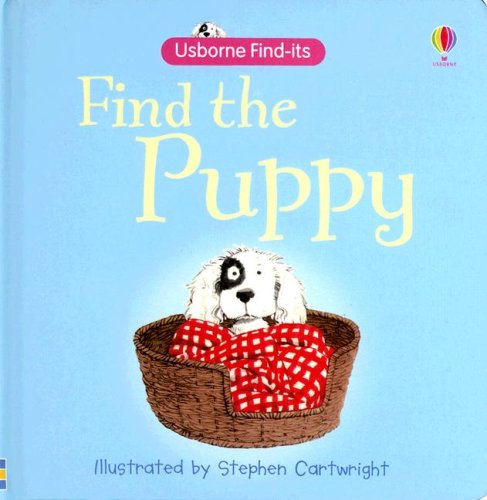 Beispielbild fr Find the Puppy (Find-Its Board Books) zum Verkauf von Wonder Book