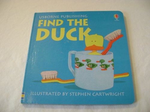 9780794518042: Find the Duck (Find-Its Board Books)