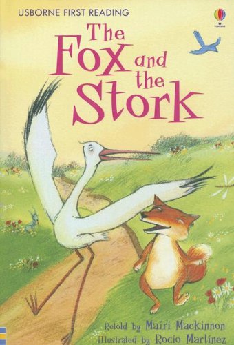 Beispielbild fr The Fox and the Stork zum Verkauf von ThriftBooks-Dallas