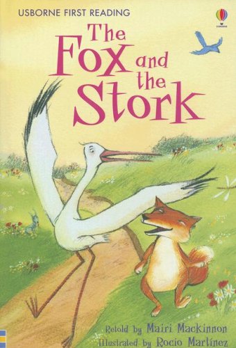 9780794518127: The Fox and the Stork (First Reading Level 1)