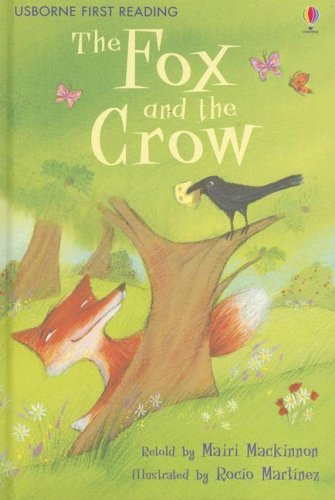 9780794518134: The Fox and the Crow (Usborne First Reading: Level 1)