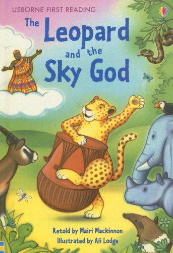9780794518387: The Leopard and the Sky God: Level Three (Usborne First Reading)