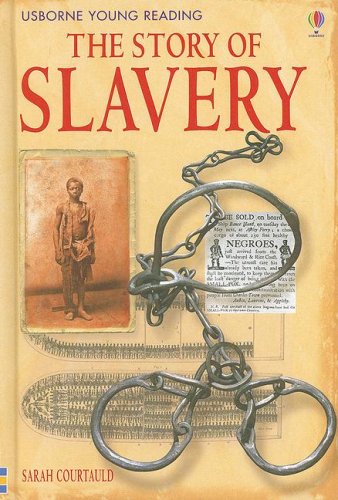 Beispielbild fr The Story of Slavery zum Verkauf von Better World Books