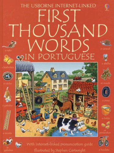 Stock image for First Thousand Words in Portuguese: With Internet-Linked Pronunciation Guide for sale by ThriftBooks-Atlanta