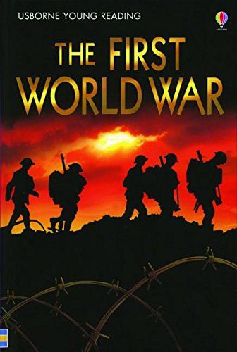 Stock image for The First World War (Usborne Young Reading: Series Three) for sale by Wonder Book