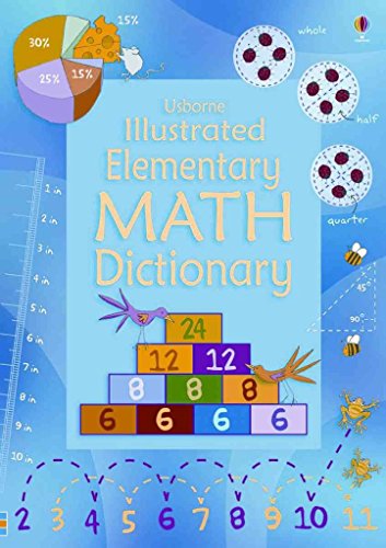 9780794521431: Usborne Illustrated Elementary Math Dictionary (Illustrated Dictionaries)