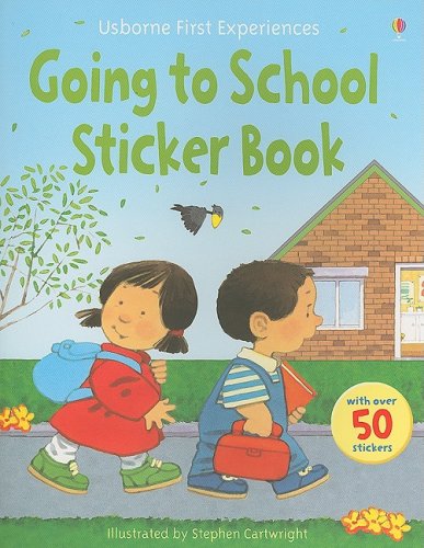 Beispielbild fr Going to School Sticker Book (First Experiences Sticker Books) zum Verkauf von Adagio Books