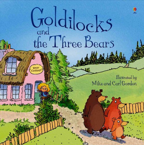 Beispielbild fr Goldilocks and the Three Bears zum Verkauf von ThriftBooks-Atlanta