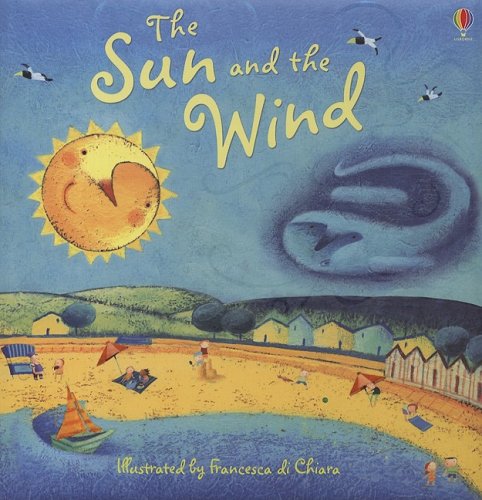 The Sun and the Wind (Picture Book Classics)