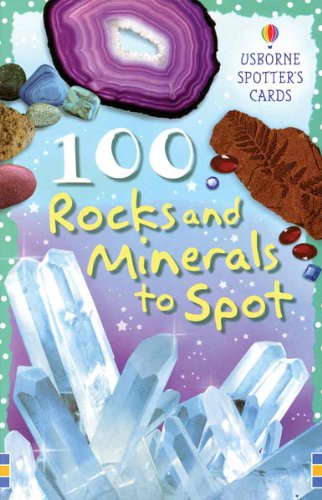 Beispielbild fr 100 Rocks and Minerals to Spot (Spotter's Cards) zum Verkauf von Half Price Books Inc.