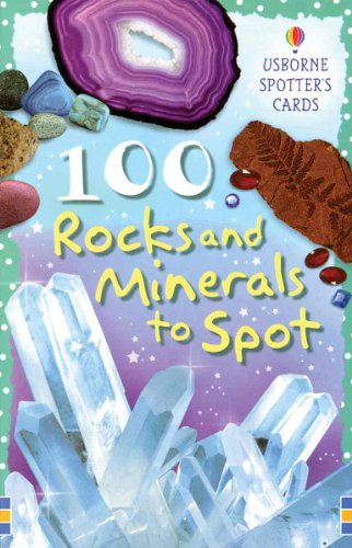 Stock image for 100 Rocks and Minerals to Spot (Spotter's Cards) for sale by Half Price Books Inc.