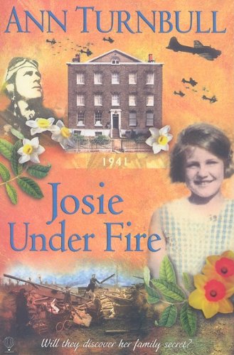 Imagen de archivo de Josie Under Fire (The Historical House) a la venta por SecondSale