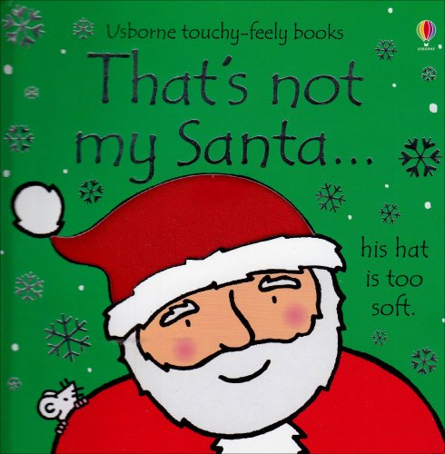 9780794523909: That's Not My Santa... (Usborne Touchy-Feely)
