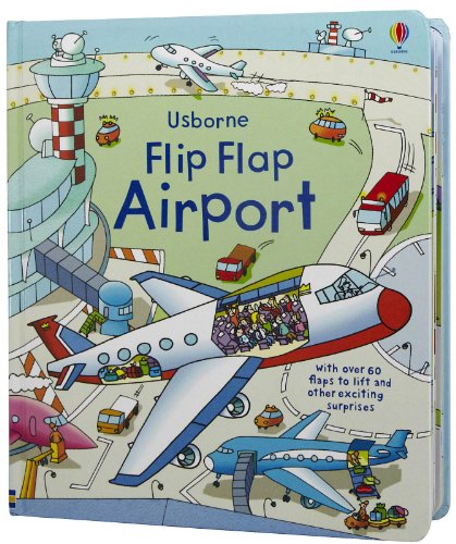 Usborne Flip Flap Airport (9780794524012) by Jones, Rob Lloyd