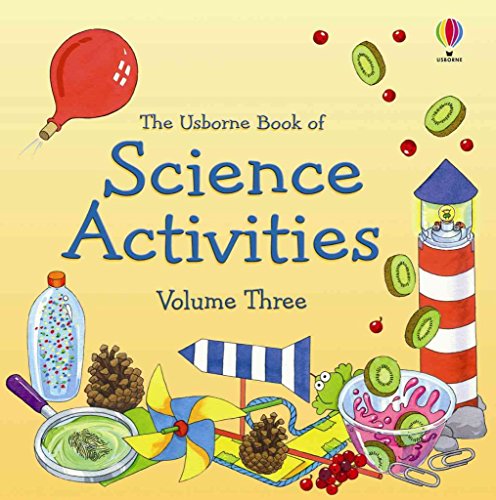 9780794524227: The Usborne Book of Science Activities, Vol. 3