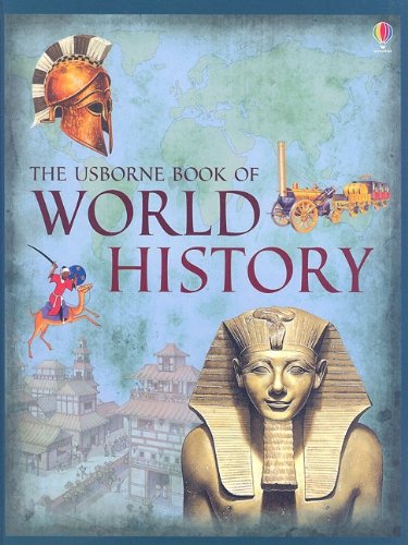 Beispielbild fr The Usborne Book of World History zum Verkauf von WorldofBooks