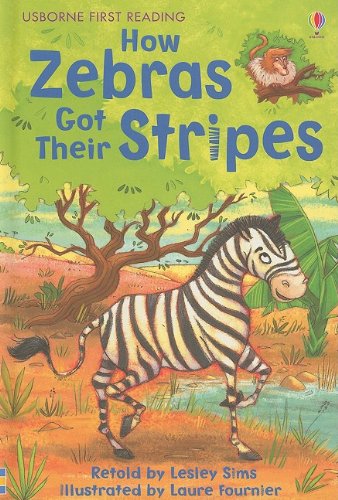 Stock image for How Zebras Got Their Stripes for sale by Better World Books