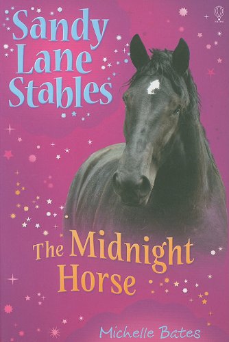 Beispielbild fr The Midnight Horse (Sandy Lane Stables) zum Verkauf von Wonder Book