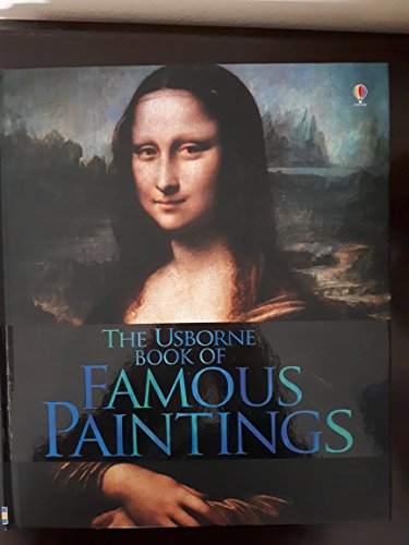 Stock image for The Usborne Book of Famous Paintings for sale by HPB Inc.